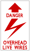 Rail warning sign saying "Danger: overhead live wires"